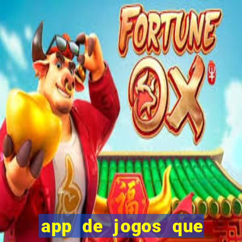 app de jogos que pagam de verdade